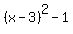 %28x-3%29%5E2-1