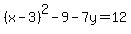 %28x-3%29%5E2-9-7y=12