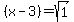 %28x-3%29+=+sqrt%281%29+