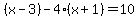 %28x-3%29-4%28x%2B1%29=10