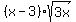 %28x-3%29sqrt%283x%29