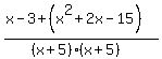 %28x-3%2B%28x%5E2%2B2x-15%29%29%2F%28%28x%2B5%29%28x%2B5%29%29
