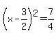 %28x-3%2F2%29%5E2=7%2F4