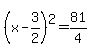 %28x-3%2F2%29%5E2=81%2F4