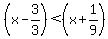 %28x-3%2F3%29%3C+%28x%2B1%2F9%29