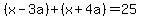%28x-3a%29%2B%28x%2B4a%29+=+25