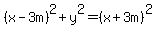 %28x-3m%29%5E2%2By%5E2=%28x%2B3m%29%5E2