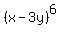 %28x-3y%29%5E6+