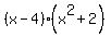 %28x-4%29%28x%5E2%2B2%29