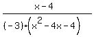 %28x-4%29%2F%28%28-3%29%28x%5E2-4x-4%29%29