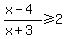 %28x-4%29%2F%28x%2B3%29%3E=2