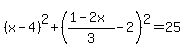 %28x-4%29%5E2%2B%28%281-2x%29%2F3-2%29%5E2=25