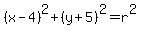 %28x-4%29%5E2%2B%28y%2B5%29%5E2=r%5E2