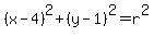 %28x-4%29%5E2%2B%28y-1%29%5E2=r%5E2