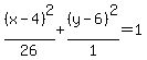 %28x-4%29%5E2%2F26%2B%28y-6%29%5E2%2F1=1