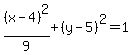 %28x-4%29%5E2%2F9%2B%28y-5%29%5E2=1
