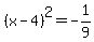 %28x-4%29%5E2=-1%2F9