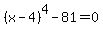 %28x-4%29%5E4+-+81=0