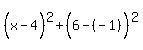 %28x-4%5E%22%22%29%5E2%2B%286-%28-1%29%5E%22%22%29%5E2