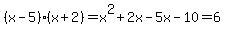 %28x-5%29%28x%2B2%29=x%5E2%2B2x-5x-10=6