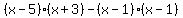%28x-5%29%28x%2B3%29-+%28x-1%29%28x-1%29