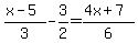 %28x-5%29%2F3-3%2F2+=+%284x+%2B+7%29%2F6