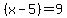 %28x-5%29=9