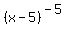 %28x-5%29%5E%28-5%29