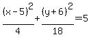%28x-5%29%5E2%2F4%2B%28y%2B6%29%5E2%2F18=5
