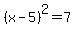 %28x-5%29%5E2=7