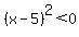 %28x-5%29%5E2+%3C0