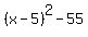 %28x-5%29%5E2-55