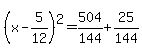 %28x-5%2F12%29%5E2=504%2F144%2B25%2F144