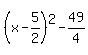 %28x-5%2F2%29%5E2-49%2F4