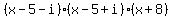 %28x-5-i%29%28x-5%2Bi%29%28x%2B8%29