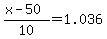 %28x-50%29%2F10=1.036