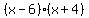 %28x-6%29%28x%2B4%29