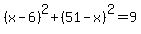 %28x-6%29%5E2%2B%2851-x%29%5E2+=+9