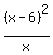 %28x-6%29%5E2%2Fx