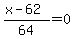 %28x-62%29%2F64=0