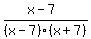%28x-7%29%2F%28x-7%29%28x%2B7%29