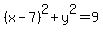 %28x-7%29%5E2%2By%5E2=9