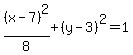 %28x-7%29%5E2%2F8%2B%28y-3%29%5E2=1