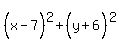 %28x-7%5E%22%22%29%5E2%2B%28y%2B6%5E%22%22%29%5E2