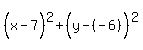 %28x-7%5E%22%22%29%5E2%2B%28y-%28-6%29%5E%22%22%29%5E2