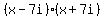 %28x-7i%29%28x%2B7i%29