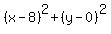 %28x-8%29%5E2%2B%28y-0%29%5E2