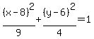 %28x-8%29%5E2%2F9%2B%28y-6%29%5E2%2F4=1