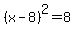 %28x-8%29%5E2=8