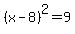 %28x-8%29%5E2=9